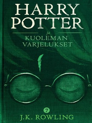 cover image of Harry Potter ja kuoleman varjelukset